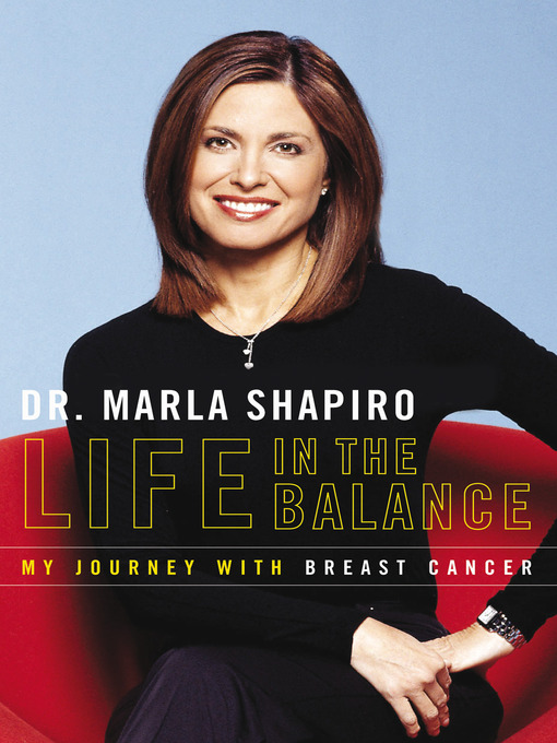 Title details for Life In the Balance by Marla Shapiro - Wait list